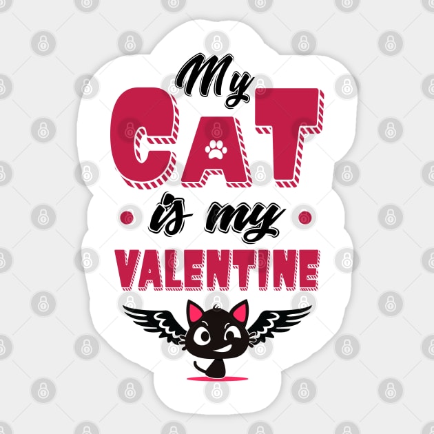 My Cat is my Valentine Sticker by KsuAnn